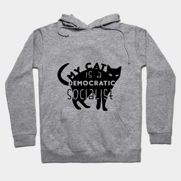 Funny My Cat is a Democratic Socialist Cats lover Hoodie by JOB_ART